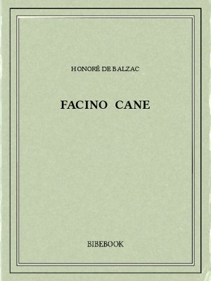 Facino Cane - Balzac, Honoré de - Bibebook cover