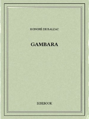 Gambara - Balzac, Honoré de - Bibebook cover