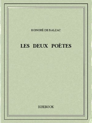 Les deux poètes - Balzac, Honoré de - Bibebook cover