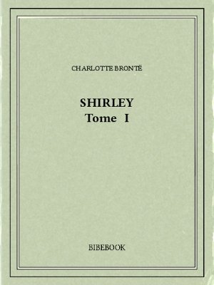 charlotte brontë shirley a tale