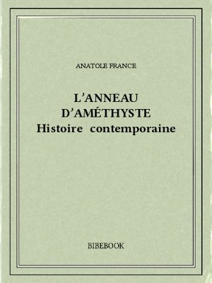 L’anneau d’améthyste - France, Anatole - Bibebook cover