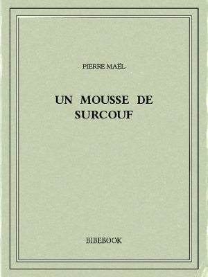 Un mousse de Surcouf - Maël, Pierre - Bibebook cover