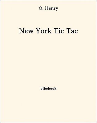 New York Tic Tac - Henry, O. - Bibebook cover