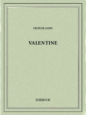 Valentine - Sand, George - Bibebook cover