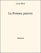 La Femme pauvre - Bloy, Léon - Bibebook cover