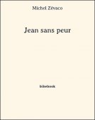 Jean sans peur - Zévaco, Michel - Bibebook cover